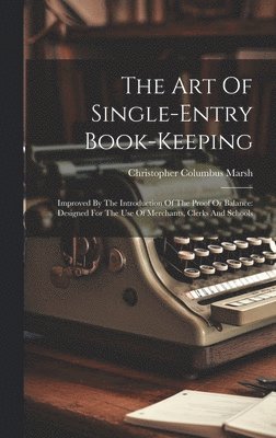 The Art Of Single-entry Book-keeping 1