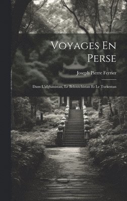 Voyages En Perse 1
