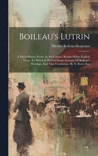 bokomslag Boileau's Lutrin
