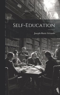 Self-education, Inbunden