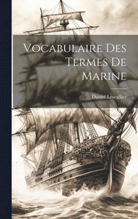 bokomslag Vocabulaire Des Termes De Marine