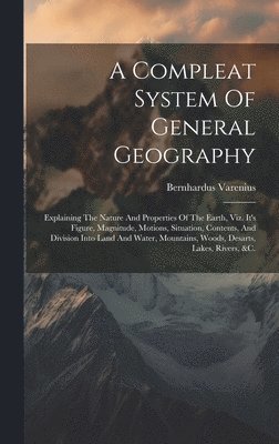 Compleat System Of General Geography