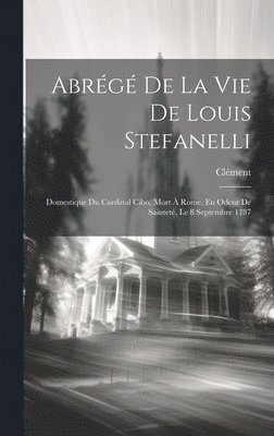 bokomslag Abrg De La Vie De Louis Stefanelli