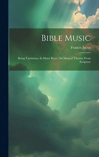 bokomslag Bible Music
