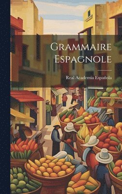 Real Academia Española - Grammaire Espagnole, Inbunden