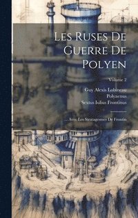 bokomslag Les Ruses De Guerre De Polyen