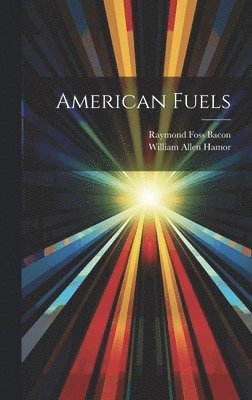 American Fuels 1