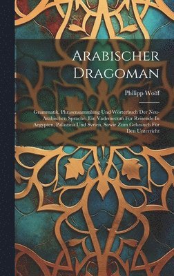 Arabischer Dragoman 1