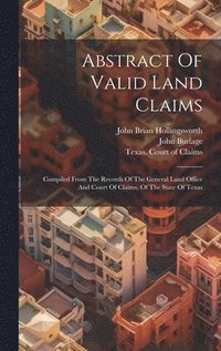 bokomslag Abstract Of Valid Land Claims