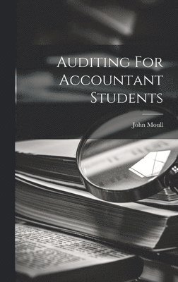 bokomslag Auditing For Accountant Students