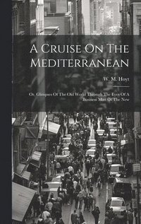 bokomslag Cruise On The Mediterranean