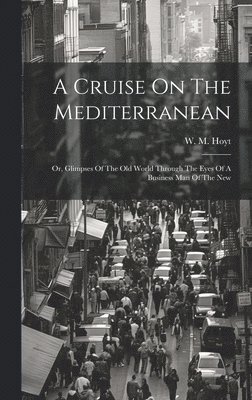 bokomslag Cruise On The Mediterranean