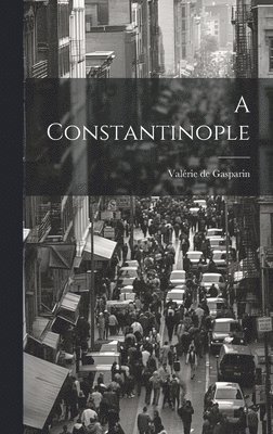 A Constantinople 1