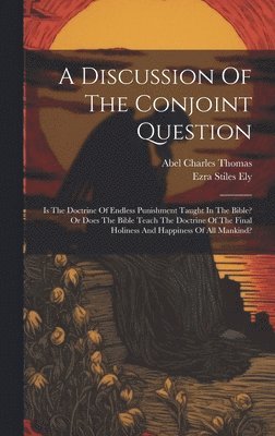 Discussion Of The Conjoint Question