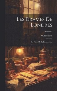 bokomslag Les Drames De Londres