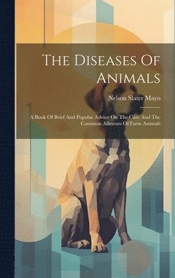 bokomslag Diseases Of Animals
