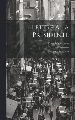 Lettre À La Présidente