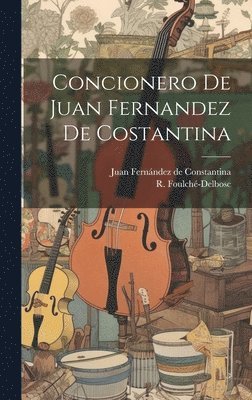 bokomslag Concionero De Juan Fernandez De Costantina