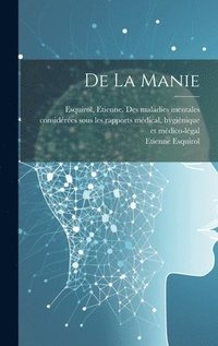 bokomslag De La Manie
