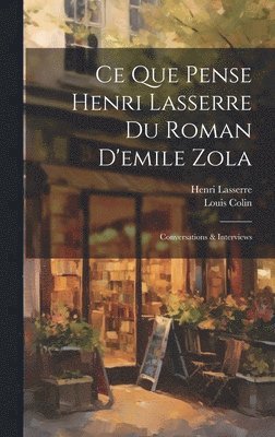 Ce Que Pense Henri Lasserre Du Roman D'emile Zola 1