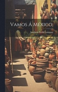 bokomslag Vamos Á México;