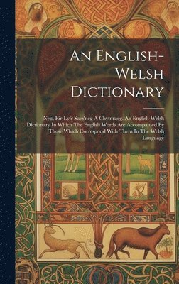 bokomslag An English-welsh Dictionary