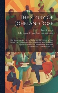 bokomslag The Story Of John And Rose