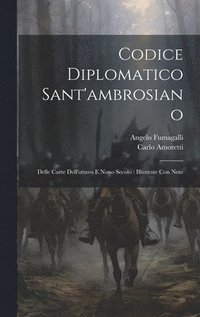 bokomslag Codice Diplomatico Sant'ambrosiano