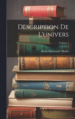 Description de l'univers; Volume 3 1