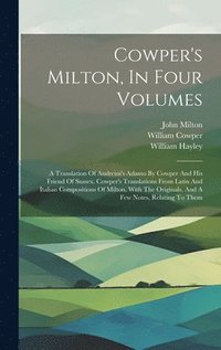 bokomslag Cowper's Milton, In Four Volumes
