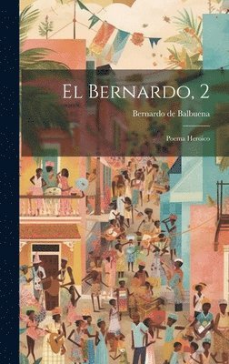 bokomslag El Bernardo, 2