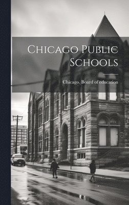 Chicago Public Schools 1