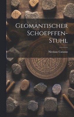 bokomslag Geomantischer Schoepffen-stuhl