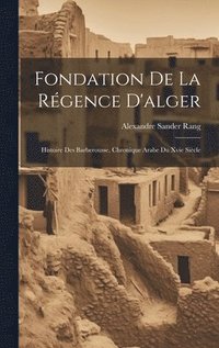 bokomslag Fondation De La Rgence D'alger