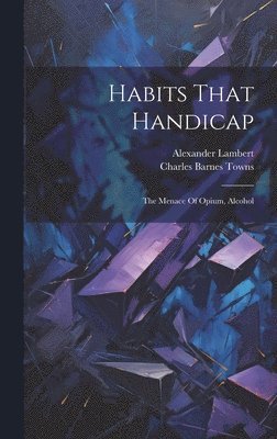 Habits That Handicap 1