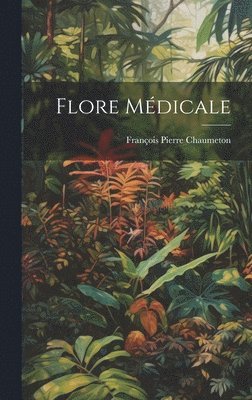 Flore Mdicale 1