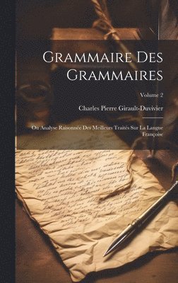 bokomslag Grammaire Des Grammaires