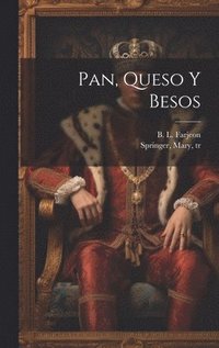 bokomslag Pan, Queso Y Besos