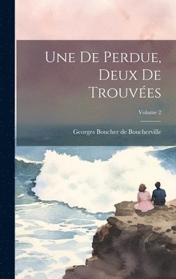 de Perdue, deux de trouvées; Volume 2