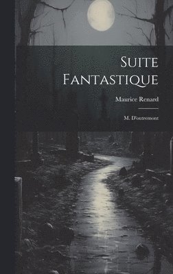 bokomslag Suite Fantastique