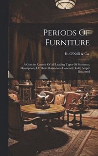 bokomslag Periods Of Furniture