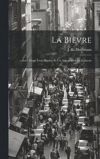 bokomslag La Bivre