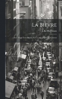 La Bivre 1