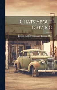 bokomslag Chats About Driving
