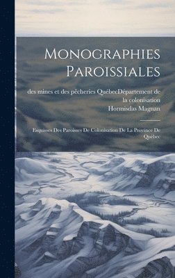 bokomslag Monographies Paroissiales