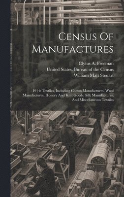 Census Of Manufactures 1