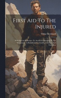 First Aid To The Injured 1