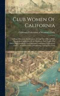 bokomslag Club Women Of California