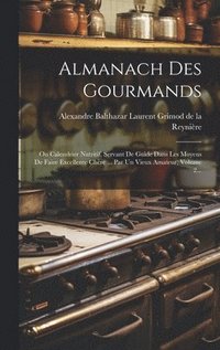 bokomslag Almanach Des Gourmands