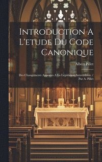 bokomslag Introduction A L'etude Du Code Canonique